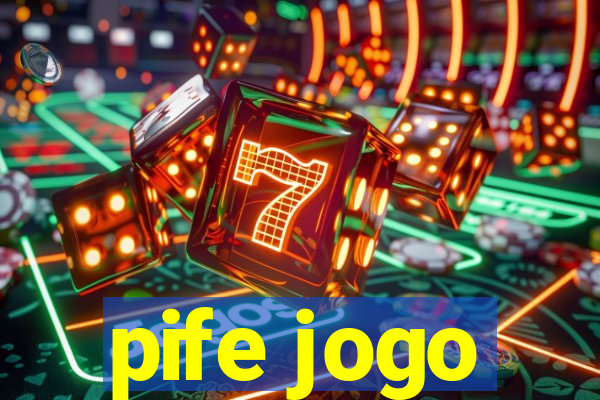 pife jogo